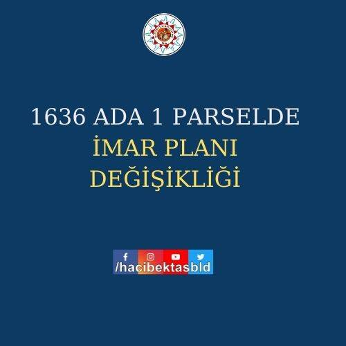 1636 ADA 1 PARSELDE İMAR PLANI DEĞİŞİKLİĞİ