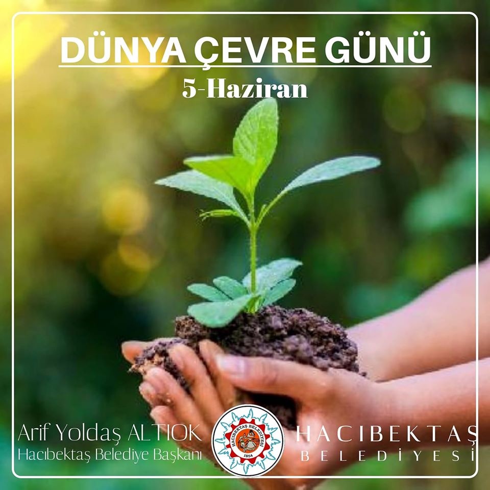 5 Haziran Dünya Çevre Günü.