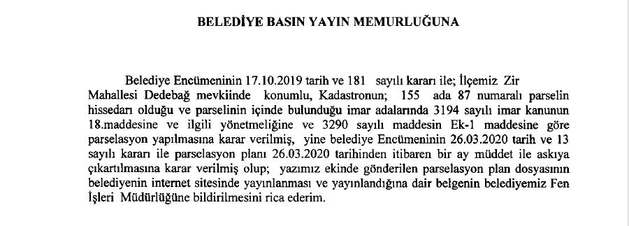 Dedebağ Mevkii Konumlu 155 ada 87 numaralı parselin parselasyon Planı ilanı.