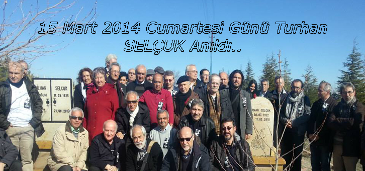 TUrhan Selçuk Anıldı