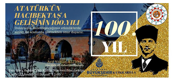 22 Aralık 2019 Atatürk’ün Hacıbektaş’a Gelişinin 100. Yılı Anma Etkinlikleri.