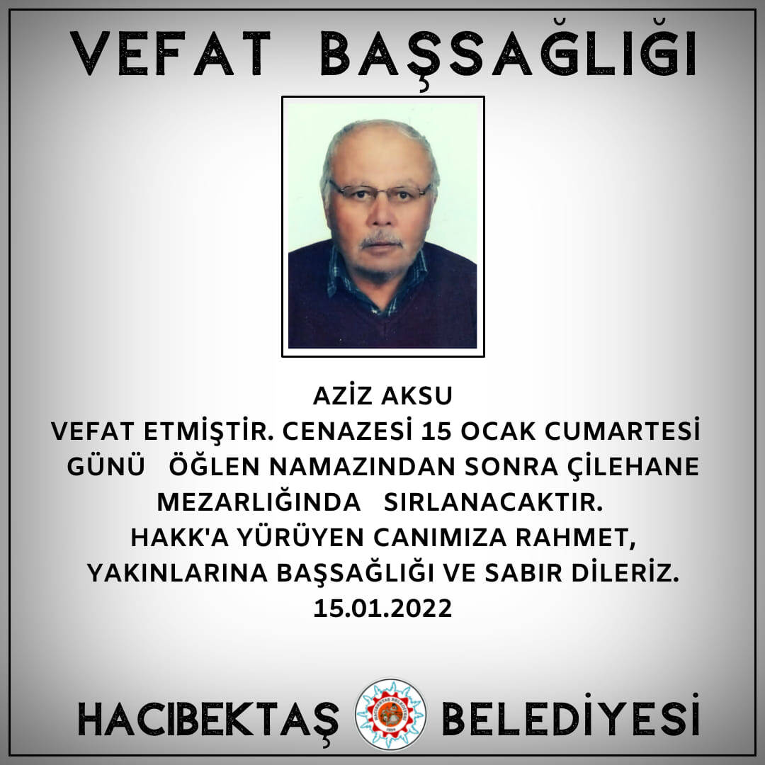 Aziz Aksu Vefat ve Başsağlığı