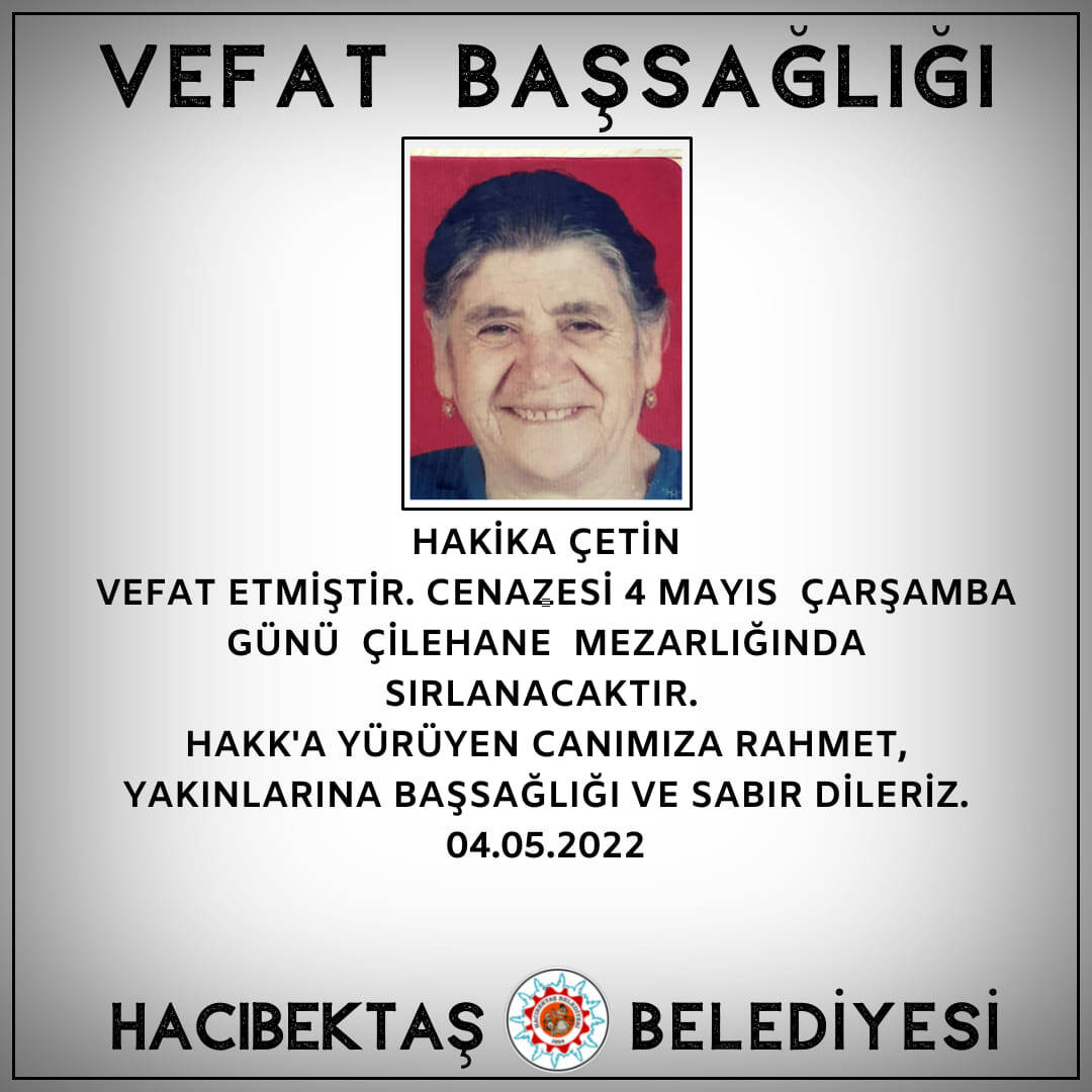 Hakika ÇETİN Vefat ve Başsağlığı