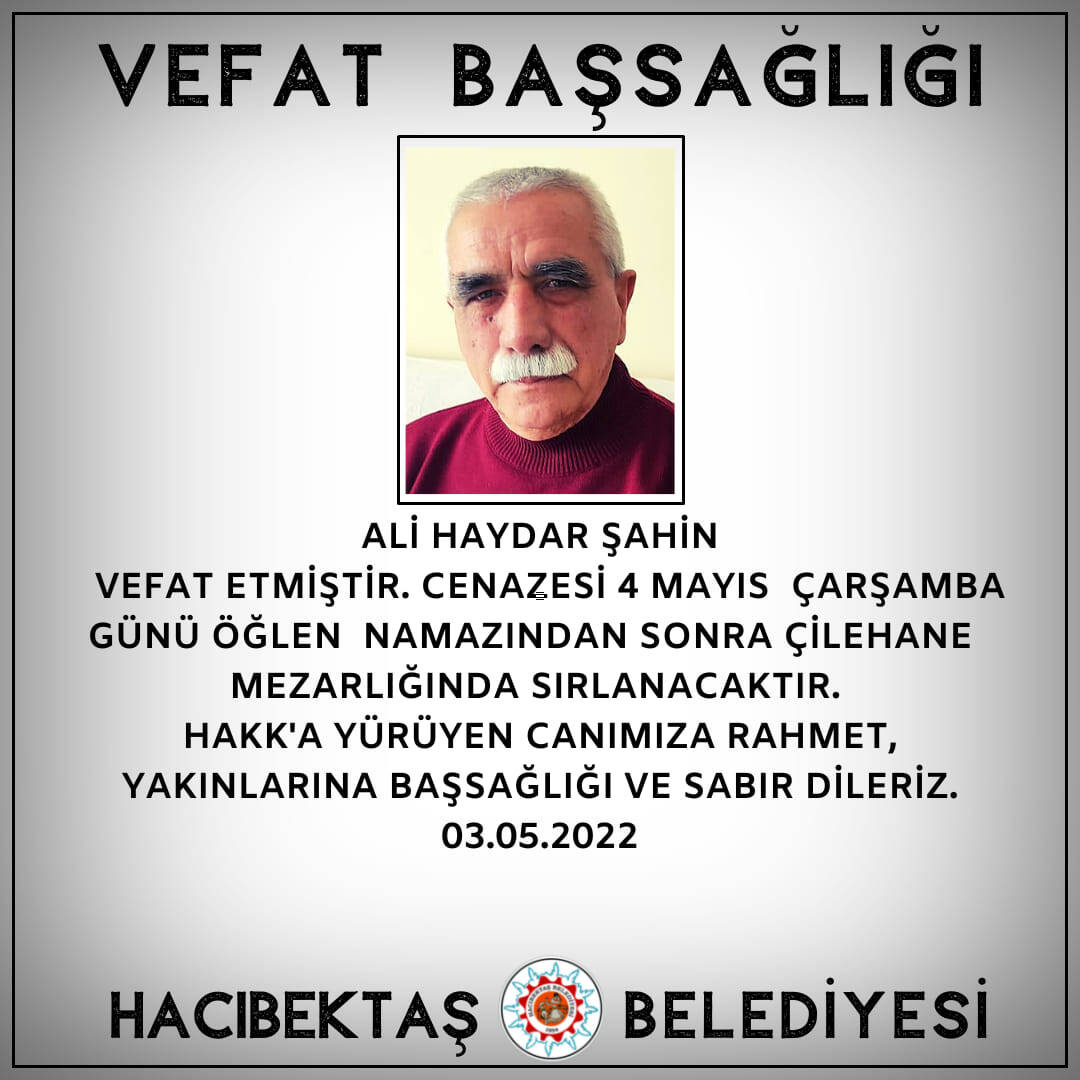Ali Haydar ŞAHİN Vefat ve Başsağlığı