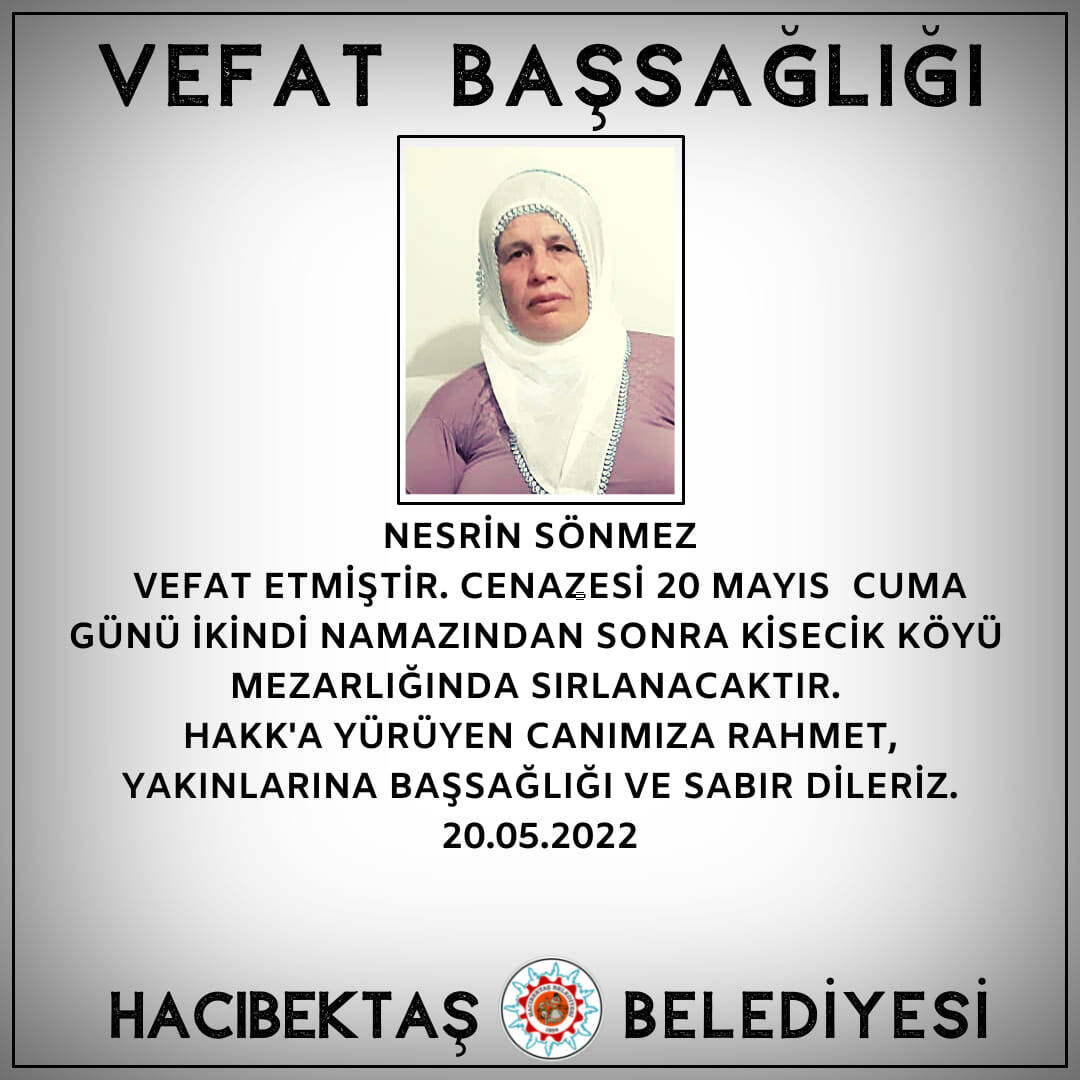 Nesrin SÖNMEZ Vefat ve Başsağlığı