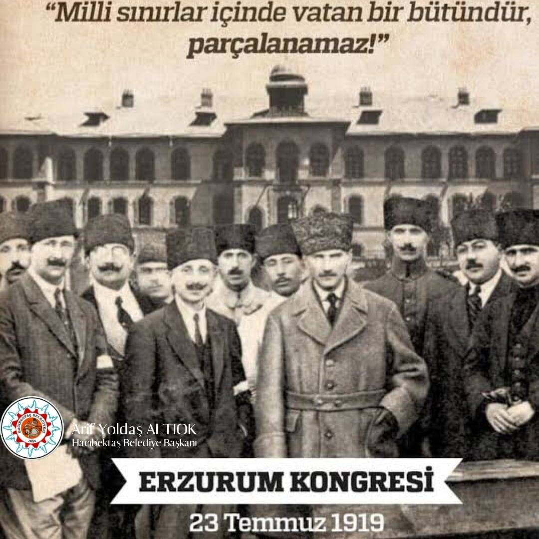 Erzurum Kongresi’nin 103. Yıl Dönümü Kutlu Olsun