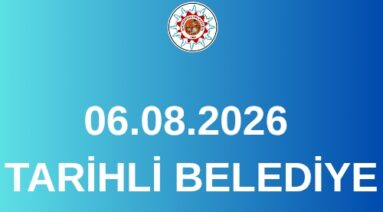 06.08.2026 Tarihli Belediye Meclis Gündemi