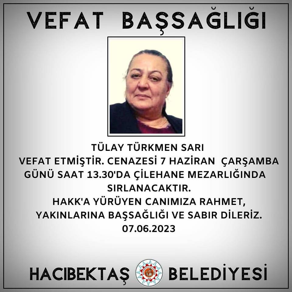 Tülay Türkmen SARI Vefat ve Başsağlığı