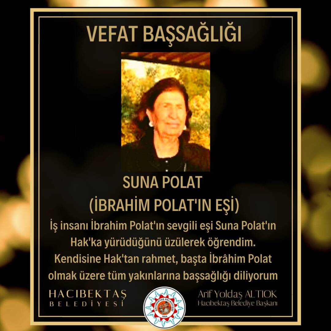 Suna POLAT Vefat ve Başsağlığı