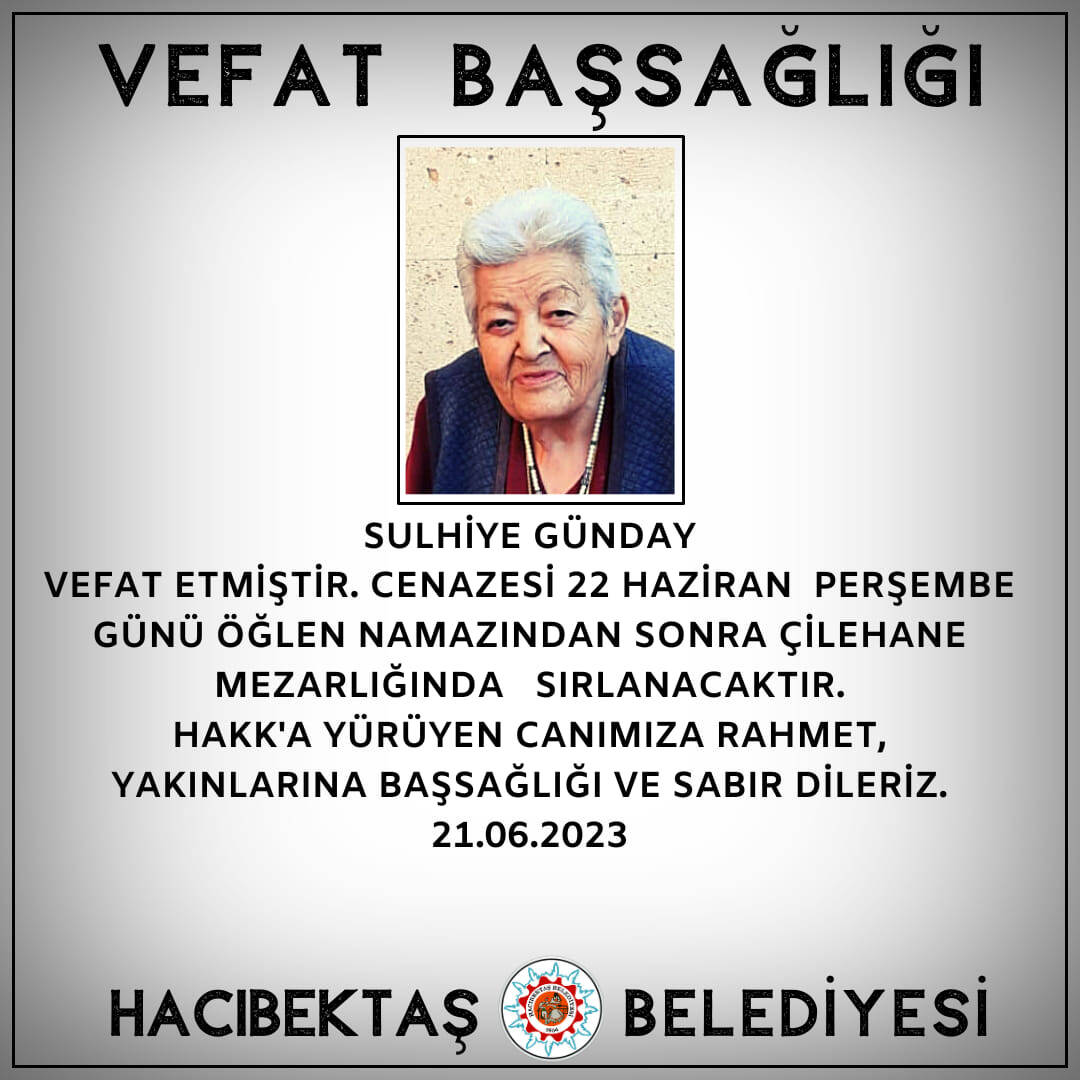 Sulhiye GÜNDAY Vefat ve Başsağlığı