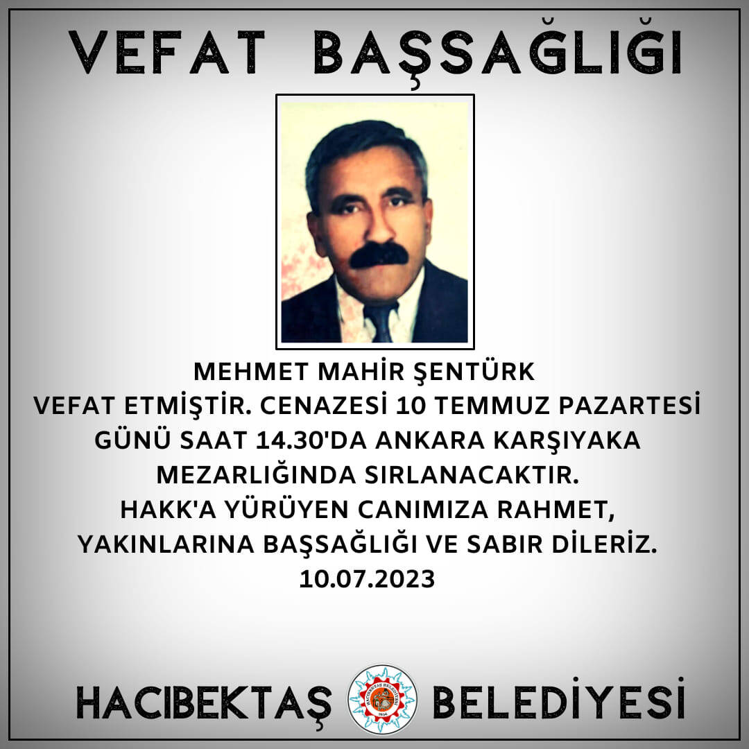 Mehmet Mahir ŞENTÜRK Vefat ve Başsağlığı