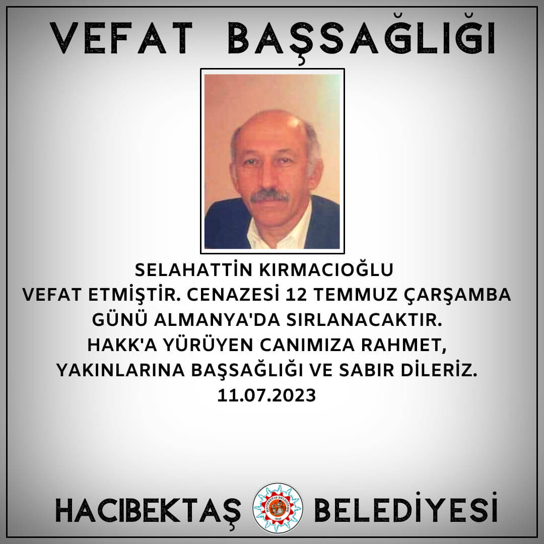 Selahattin KIRMACIOĞLU Vefat ve Başsağlığı