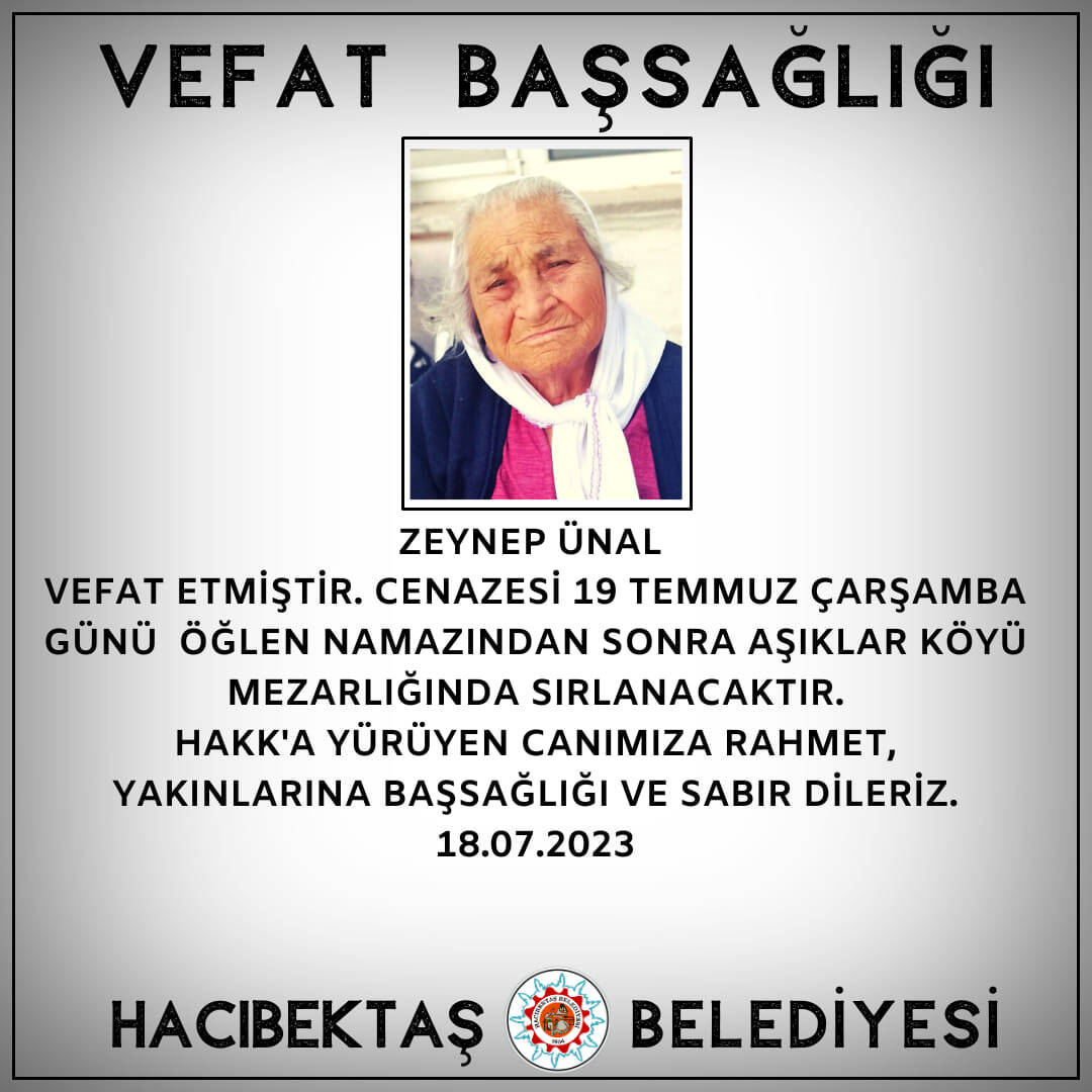 Zeynep ÜNAL Vefat ve Başsağlığı