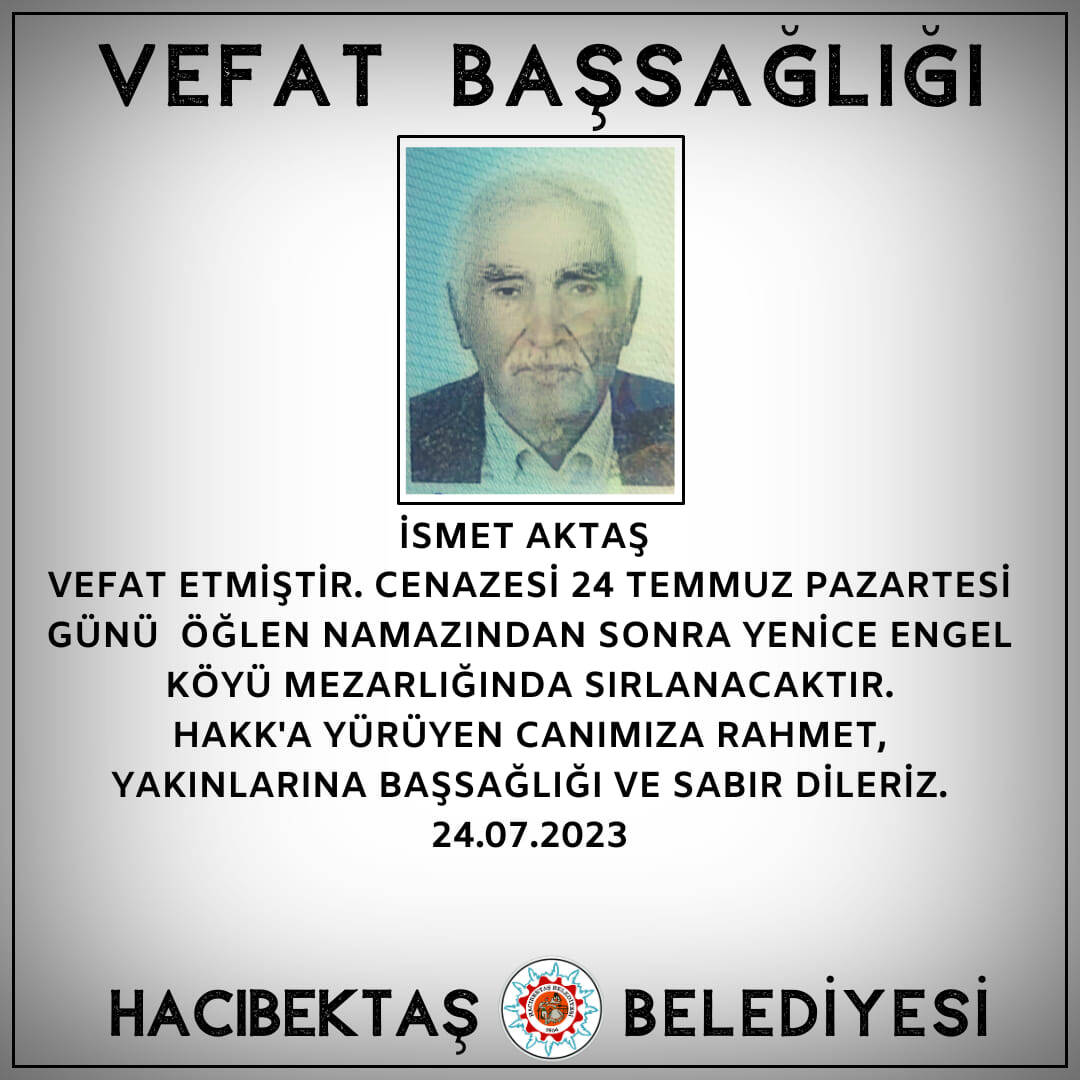 İsmet AKTAŞ Vefat ve Başsağlığı