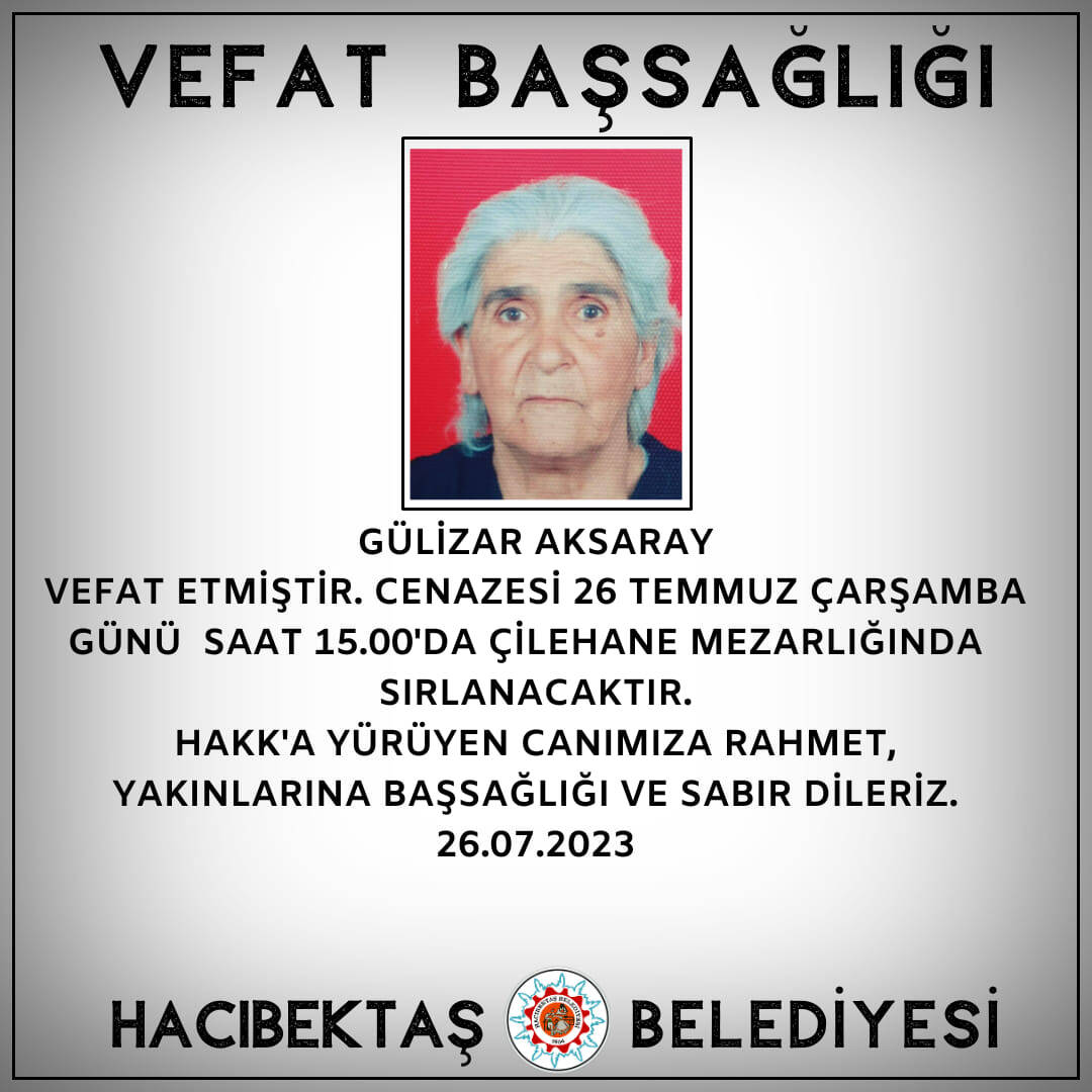 Gülizar AKSARAY Vefat ve Başsağlığı
