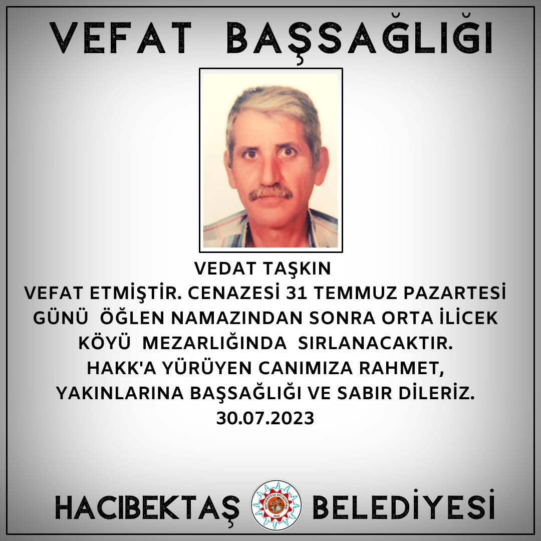 Vedat TAŞKIN Vefat ve Başsağlığı