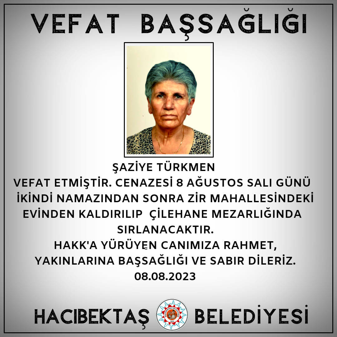 Şaziye TÜRKMEN Vefat ve Başsağlığı