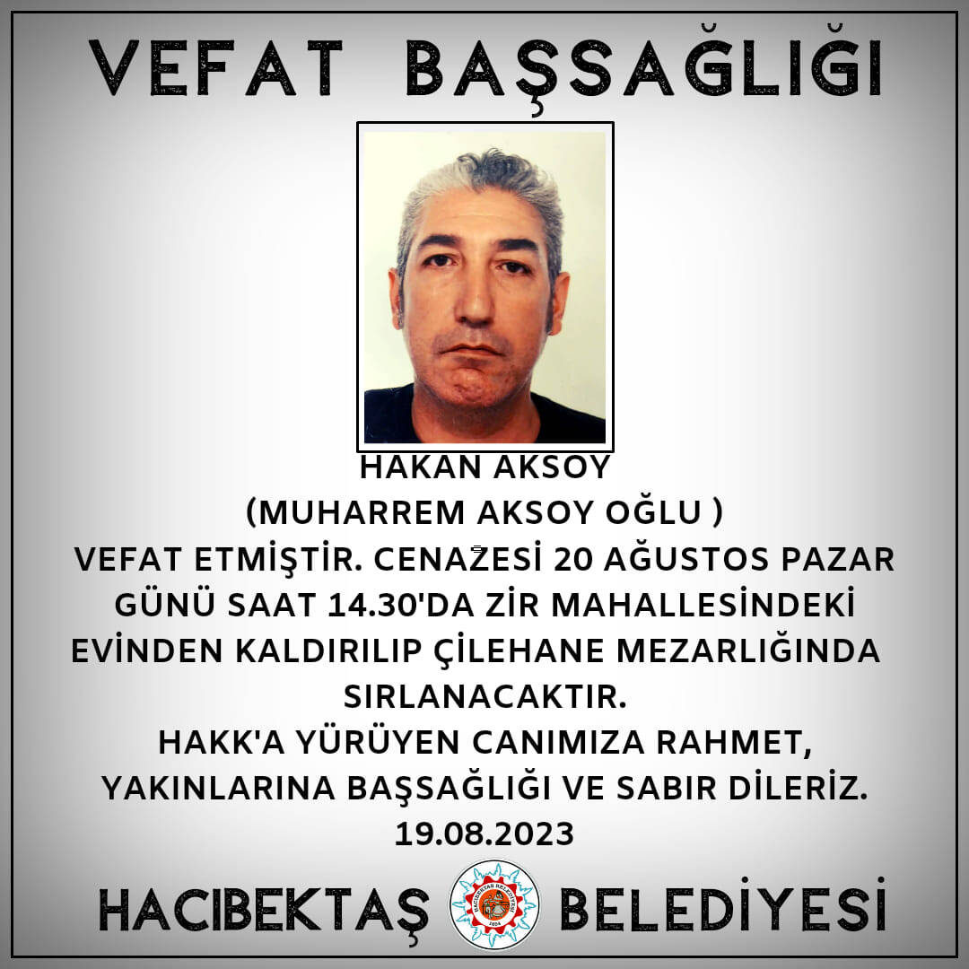Hakan AKSOY Vefat ve Başsağlığı