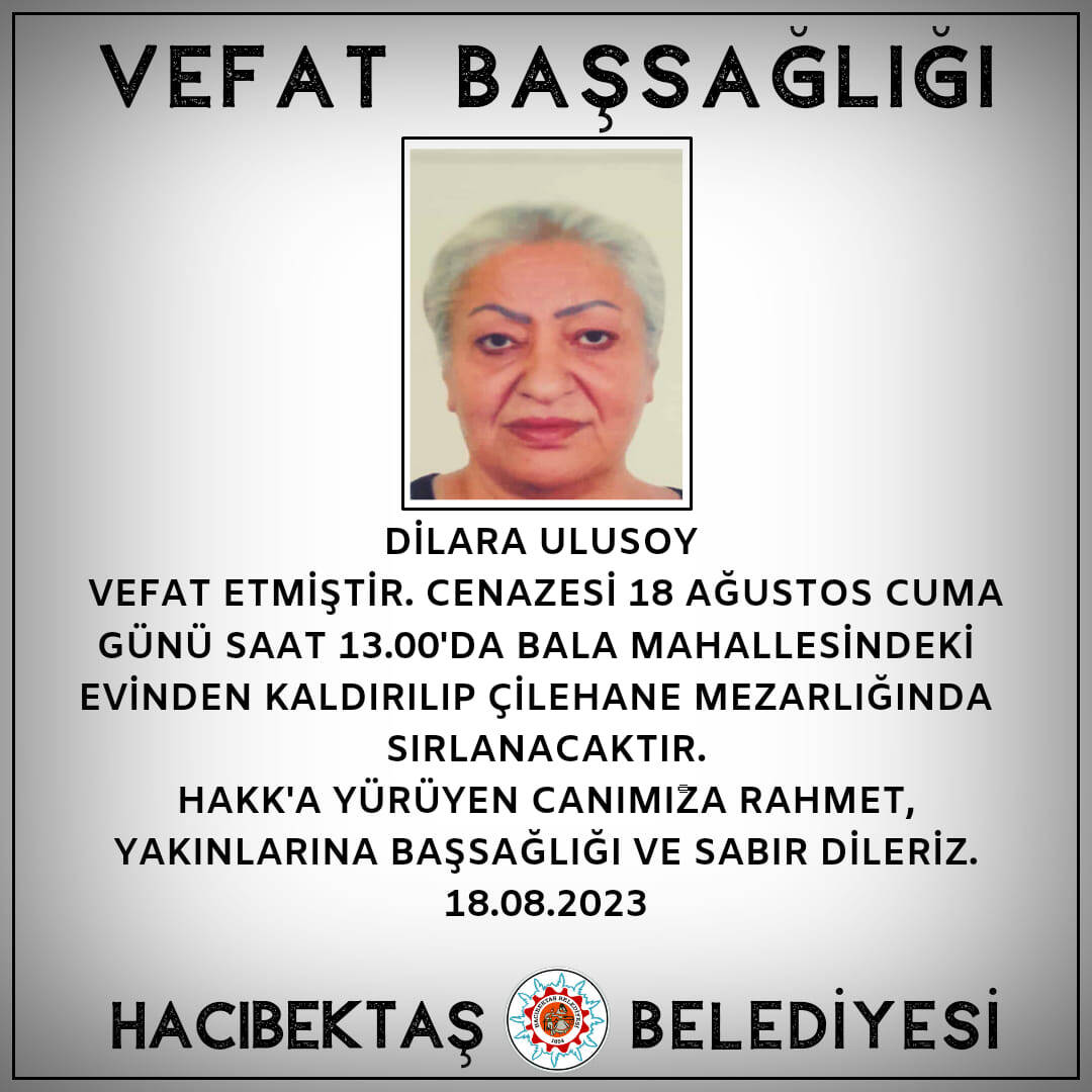 Dilara ULUSOY Vefat ve Başsağlığı