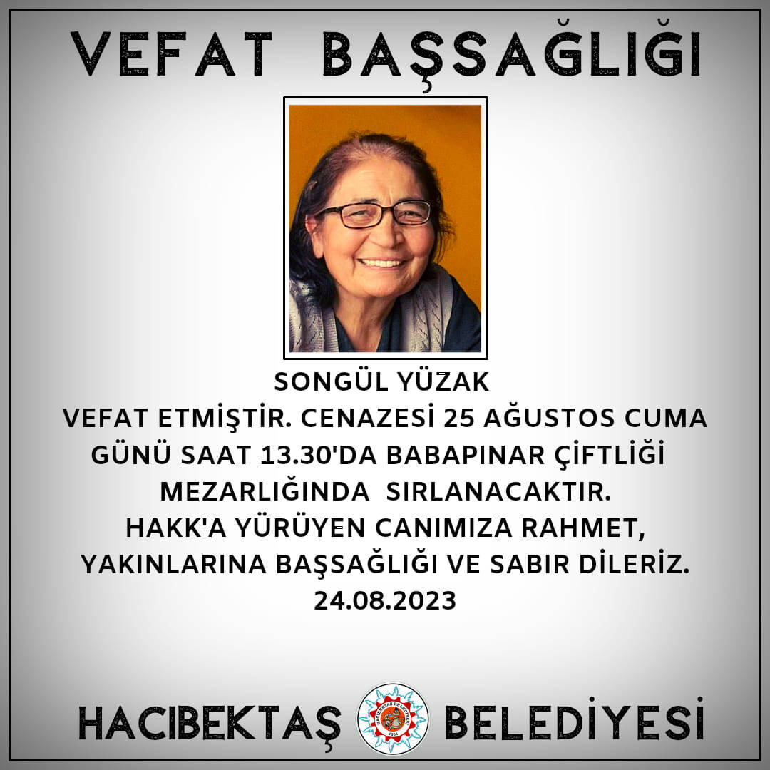 Songül YÜZAK Vefat ve Başsağlığı