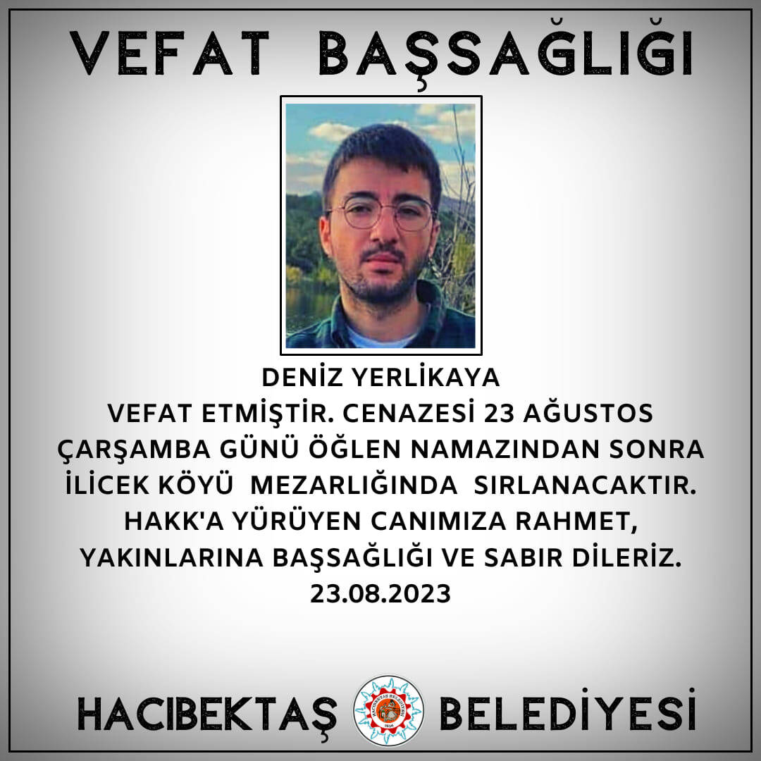 Deniz YERLİKAYA Vefat ve Başsağlığı
