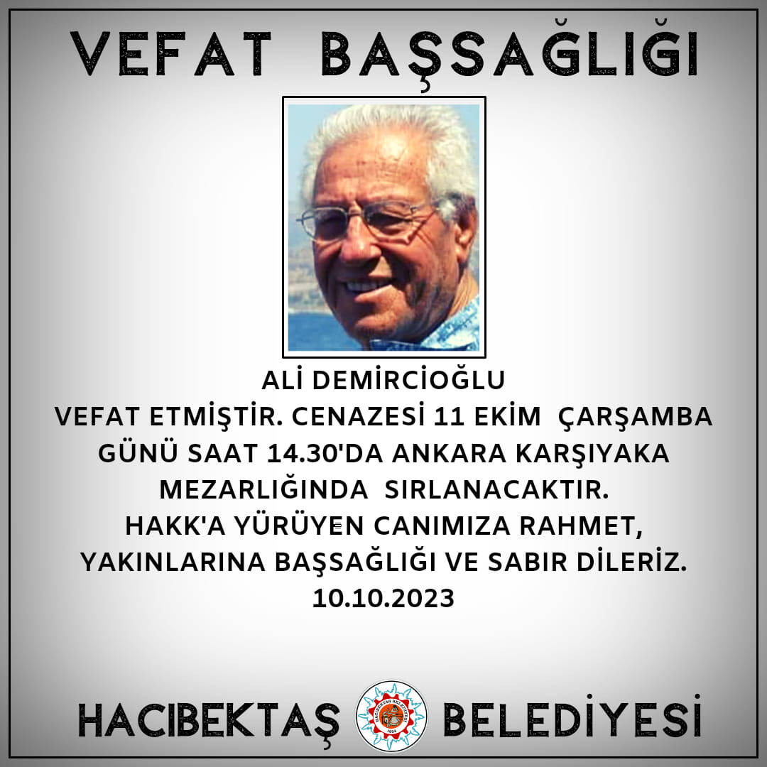 Ali DEMİRCİOĞLU Vefat ve Başsağlığı