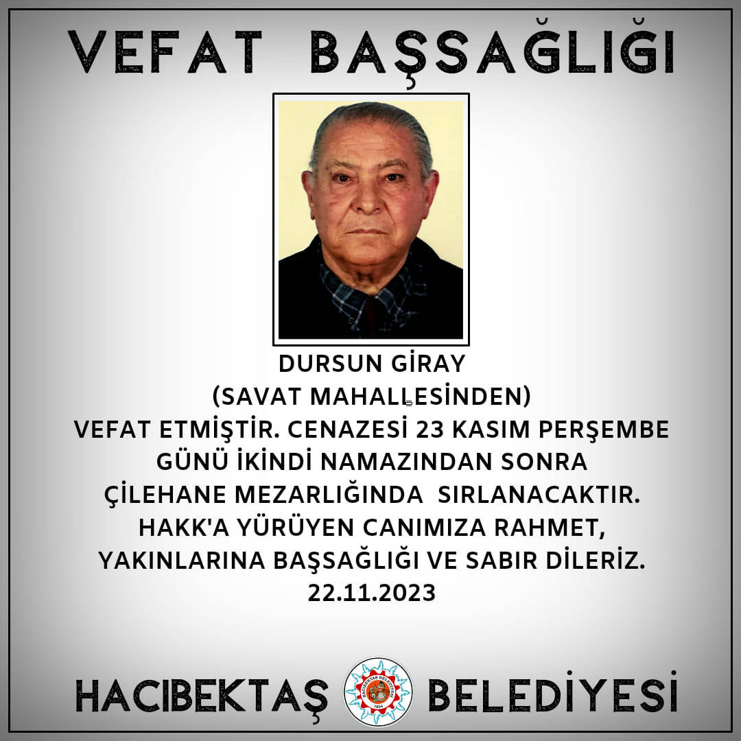 Dursun GİRAY Vefat ve Başsağlığı