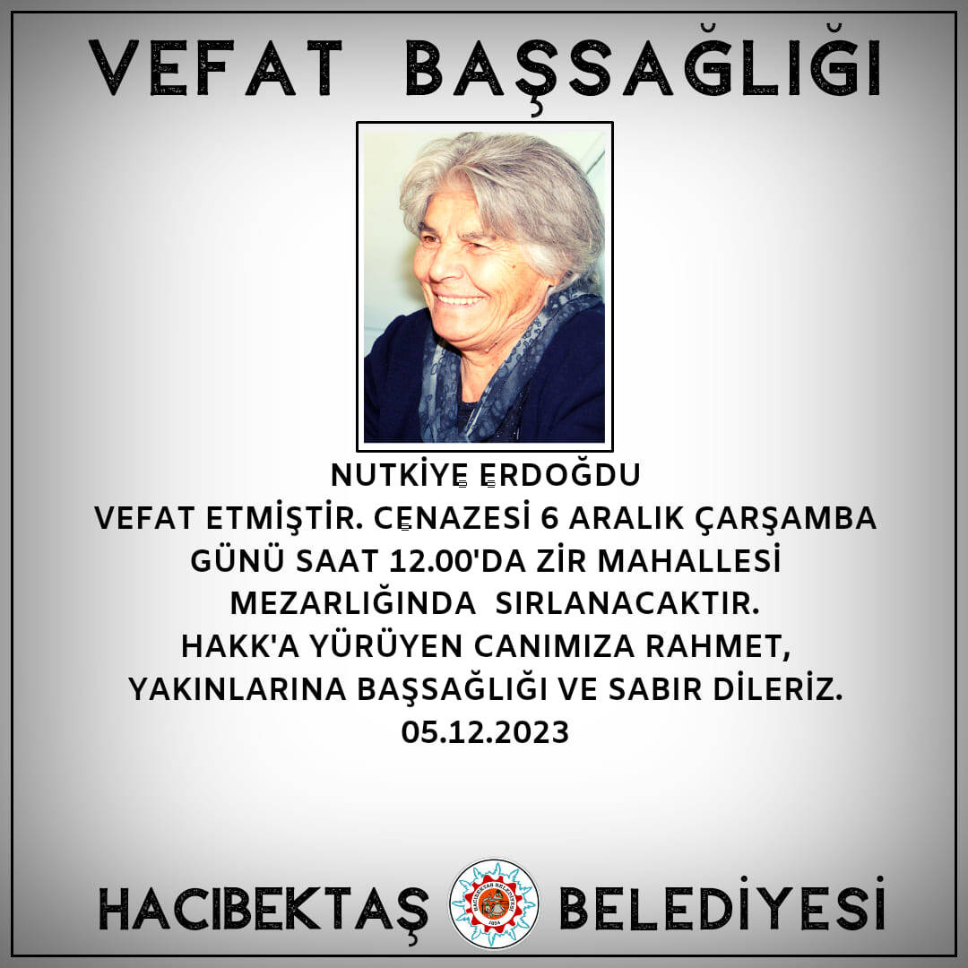 Nutkiye ERDOĞDU Vefat ve Başsağlığı
