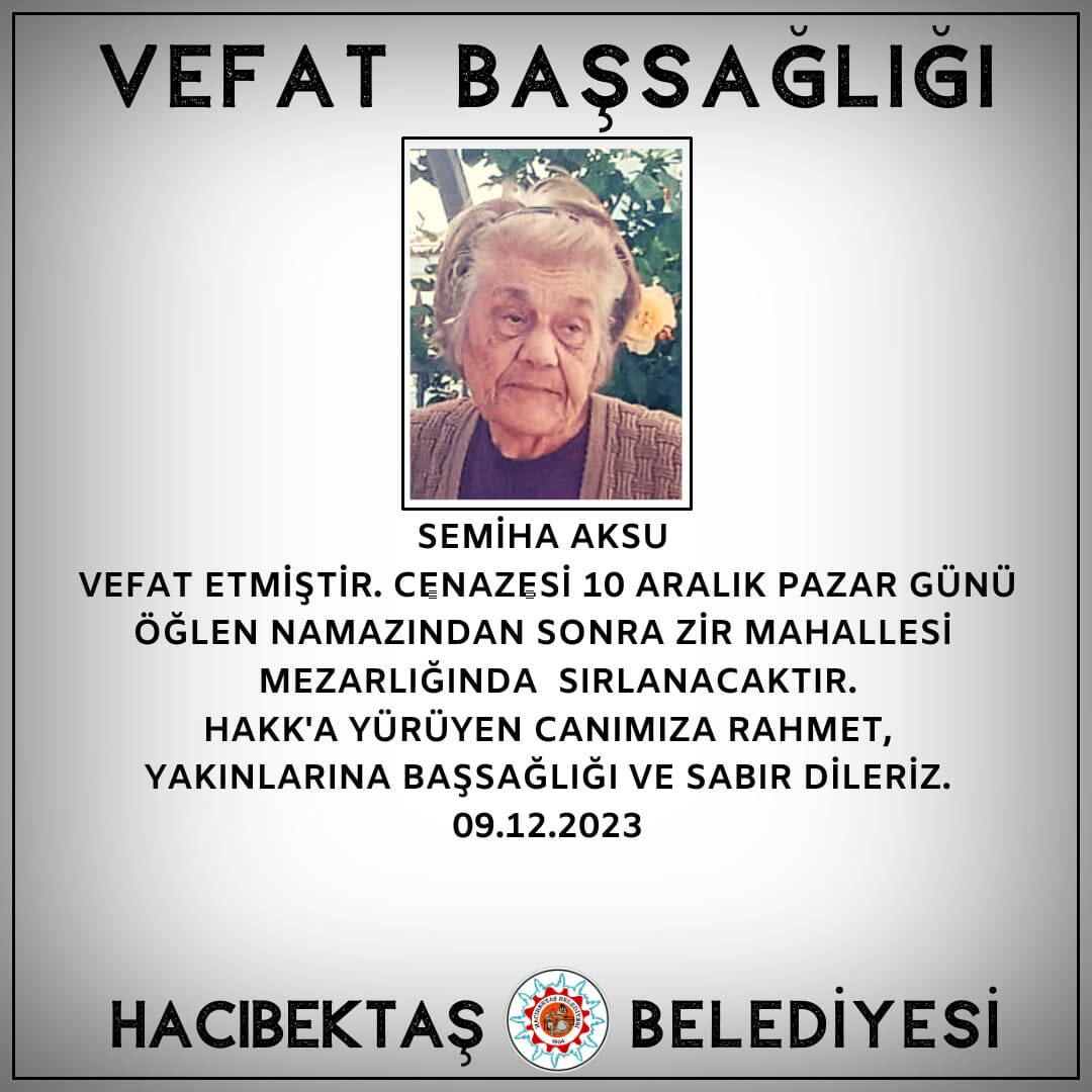 Semiha AKSU Vefat ve Başsağlığı