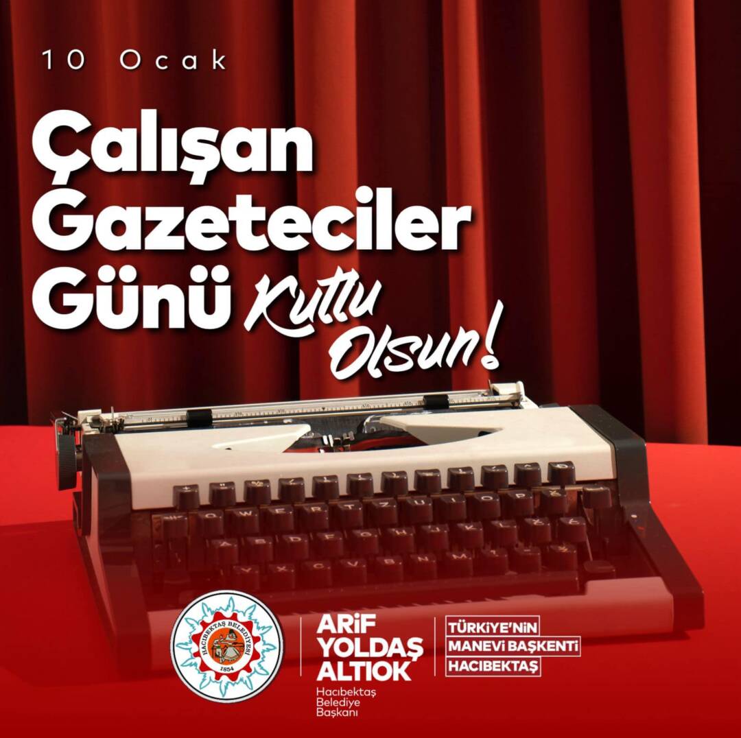 10 Ocak Çalışan Gazeteciler Günü Kutlu Olsun.