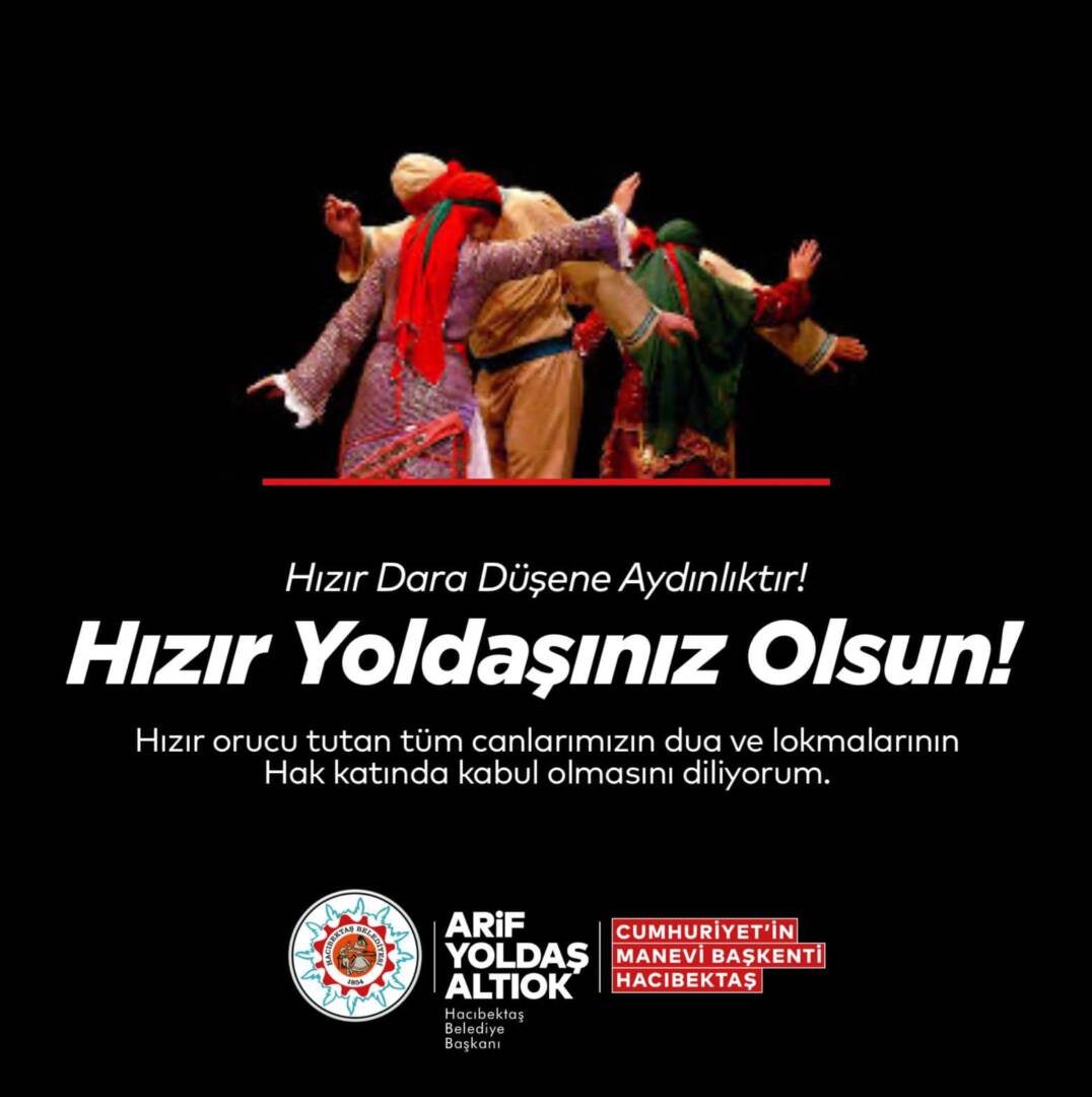 Hızır Yoldaşınız Olsun.