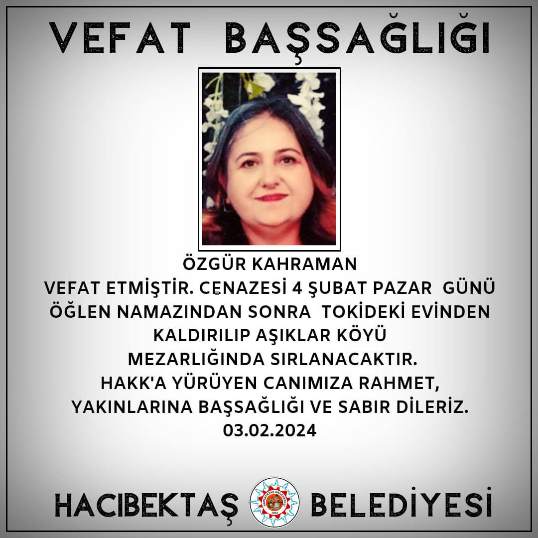 Özgür KAHRAMAN Vefat ve Başsağlığı