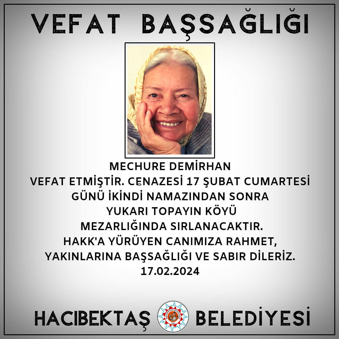 Mechure DEMİRHAN Vefat ve Başsağlığı