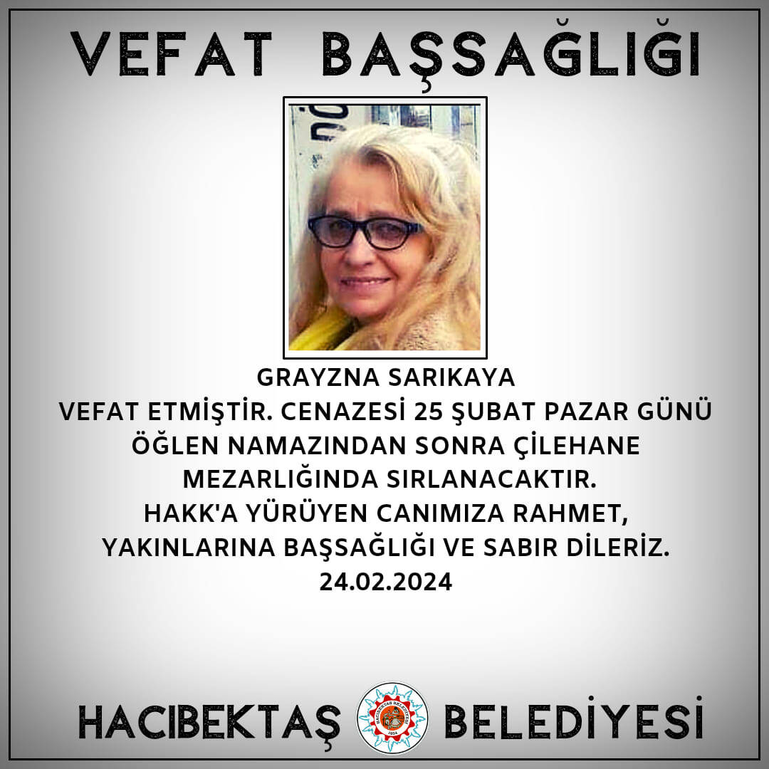 Grayzna SARIKAYA Vefat ve Başsağlığı