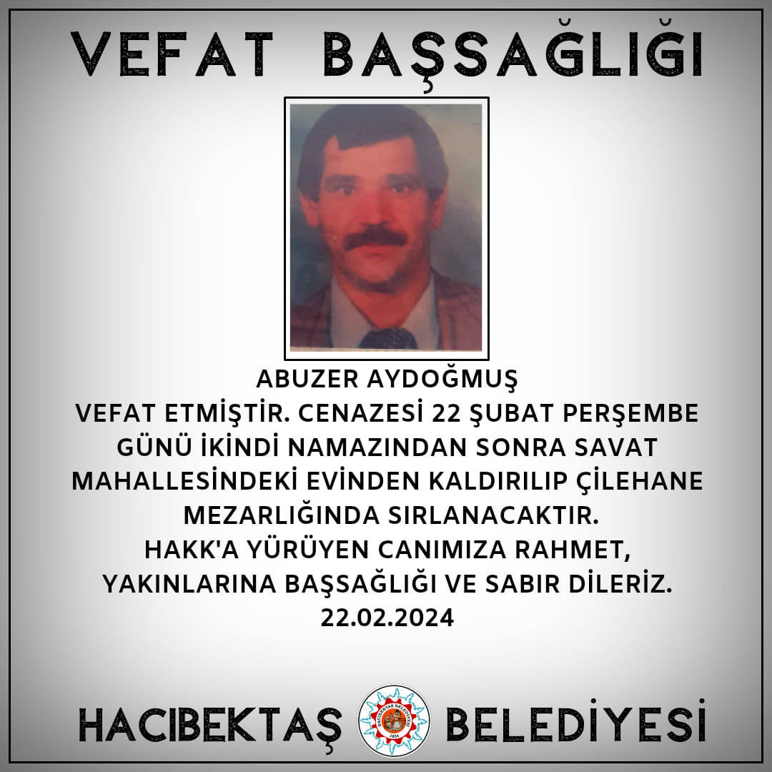 Abuzer AYDOĞMUŞ Vefat ve başsağlığı