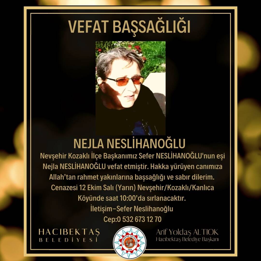 Nejla NESLİHANOĞLU Vefat ve Başsağlığı