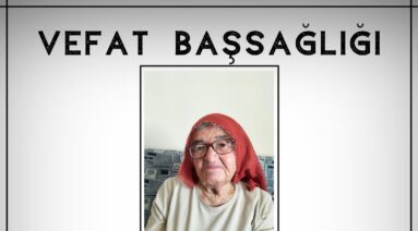 Mürüvvet TORUN Vefat ve Başsağlığı