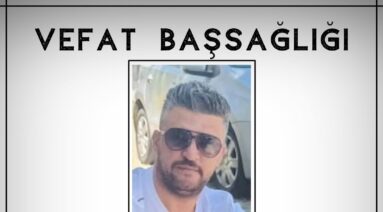 Serkan YÖNTER Vefat ve Başsağlığı