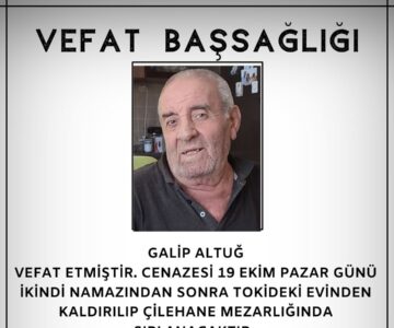 Galip Altuğ Vefat ve Başsağlığı