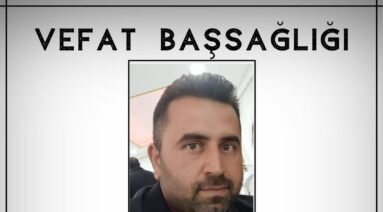 Dağıstan Özdemir Vefat ve Başsağlığı