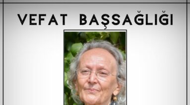 Latife Keleş AYGÜNEŞ Vefat ve Başsağlığı