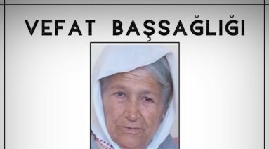 Ümüş SÖNMEZ Vefat ve Başsağlığı