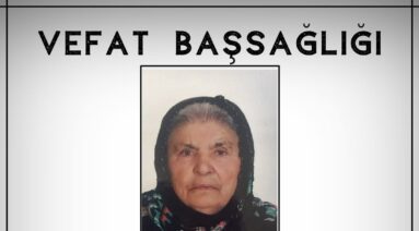 Atike VURALMA Vefat ve Başsağlığı