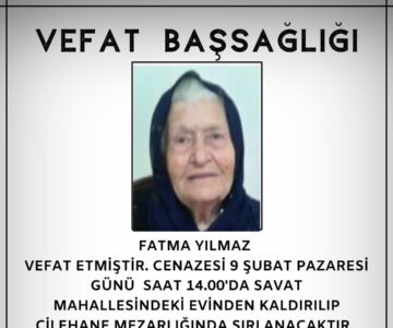 Fatma YILMAZ Vefat ve Başsağlığı