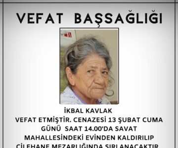 İkbal KAVLAK Vefat ve Başsağlığı