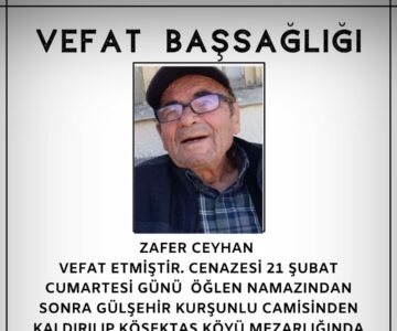 Zafer CEYHAN Vefat ve Başsağlığı