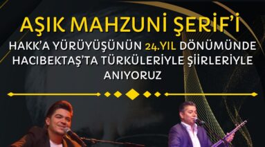 Aşık Mahzuni Şerif’i Hakk’a Yürüyüşünün 24. Yılında Anıyoruz…