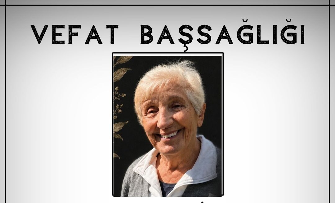 Fatma DEMİR Vefat Ve Başsağlığı
