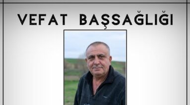 Behçet ÇEVİK Vefat ve Başsağlığı