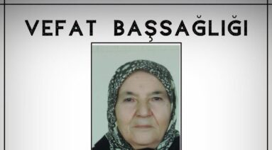 Rukiye AKDEMİR Vefat ve Başsağlığı